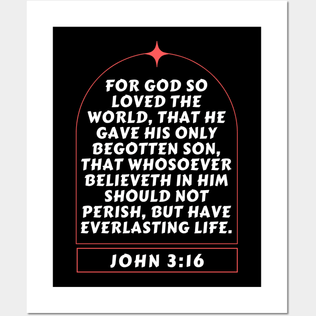 Bible Verse John 3:16 Wall Art by All Things Gospel